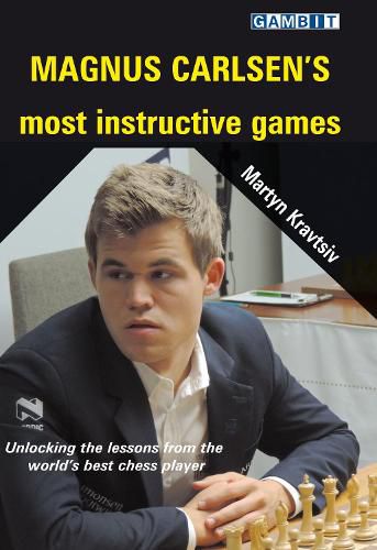 Cover image for Magnus Carlsen's Most Instructive Games