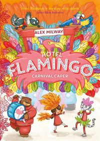 Cover image for Hotel Flamingo: Carnival Caper
