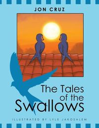 Cover image for The Tales of the Swallows