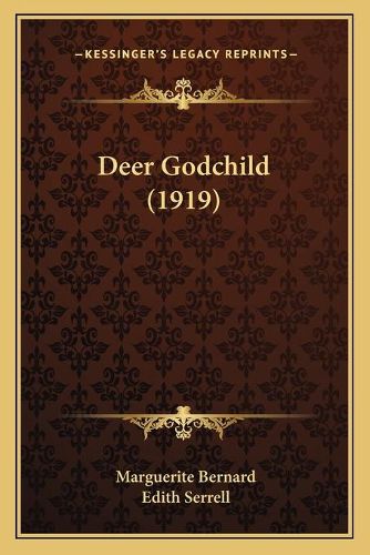 Cover image for Deer Godchild (1919)