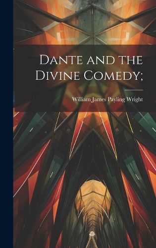 Cover image for Dante and the Divine Comedy;