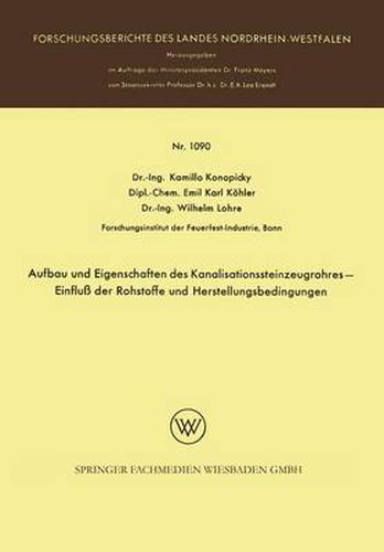 Cover image for Aufbau Und Eigenschaften Des Kanalisationssteinzeugrohres -- Einfluss Der Rohstoffe Und Herstellungsbedingungen