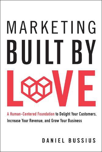 Cover image for Marketing Built by Love