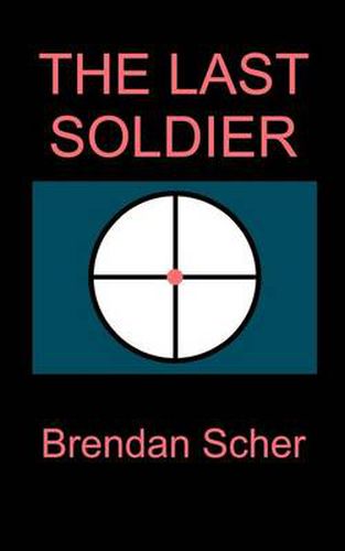 Cover image for The Last Soldier