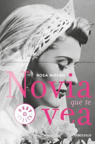 Cover image for Novia que te vea / Like a Bride