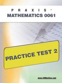 Cover image for Praxis II Mathematics 0061 Practice Test 2