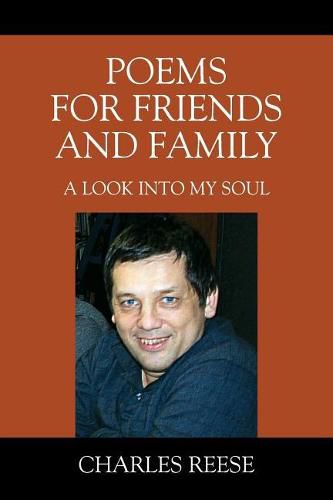 Cover image for Poems for Friends and Family: A look into my soul