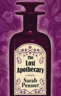 Cover image for The Lost Apothecary