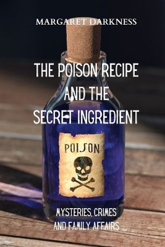 Cover image for The Poison Recipe and the Secret Ingredient