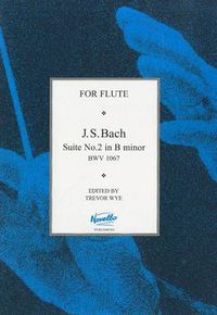 Cover image for Suite No.2 In B Minor BWV 1067