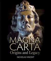 Cover image for Magna Carta: Origins and Legacy