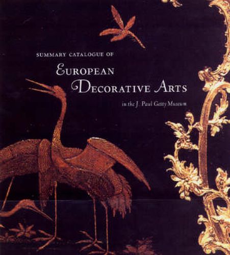 Cover image for Summary Catalogue of European Decorative Arts in the J.Paul Museum