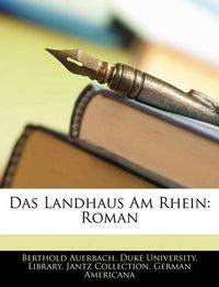 Cover image for Das Landhaus Am Rhein: Roman