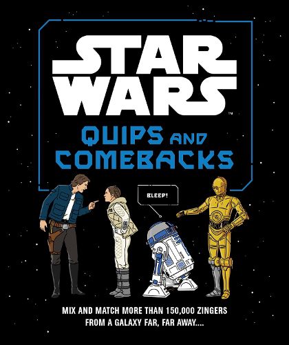 Cover image for Star Wars Quips and Comebacks