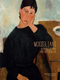 Cover image for Modigliani: A Painter and His Art Dealer