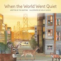 Cover image for When the World Went Quiet