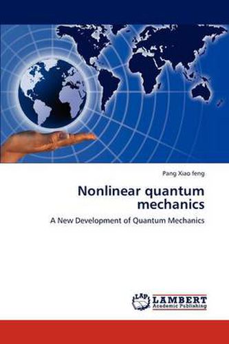 Cover image for Nonlinear Quantum Mechanics