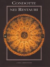 Cover image for Le Condotte Nei Restauri