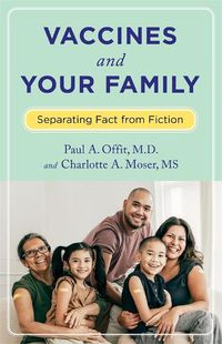 Cover image for Vaccines and Your Family