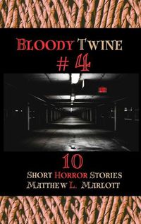 Cover image for Bloody Twine #4