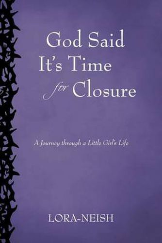 Cover image for God Said It's Time for Closure