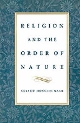 Cover image for Religion and the Order of Nature: The 1994 Cadbury Lectures