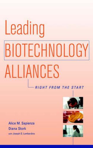 Cover image for Leading Biotechnology Alliances: Right from the Start