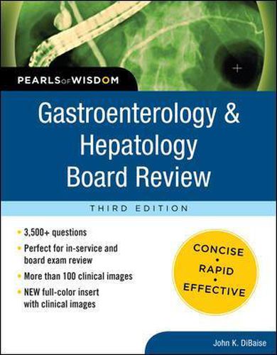 Cover image for Gastroenterology and Hepatology Board Review: Pearls of Wisdom, Third Edition