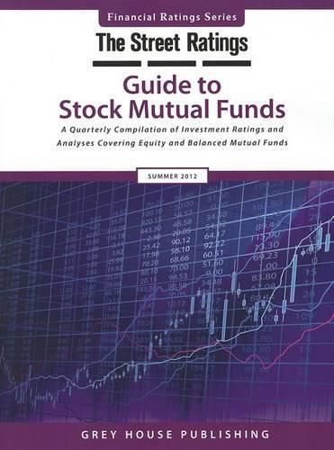 Cover image for Thestreet Ratings' Guide to Stock Mutual Funds, Summer 2012