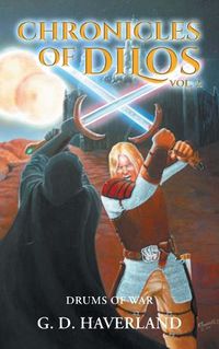 Cover image for Chronicles of Dilos: Volume 2: Drums of War