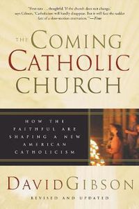 Cover image for The Coming Catholic Church