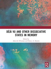 Cover image for Deja vu and Other Dissociative States in Memory