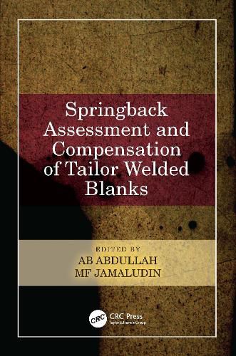 Cover image for Springback Assessment and Compensation of Tailor Welded Blanks