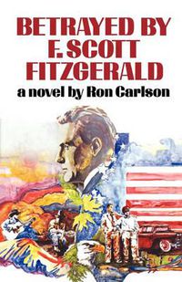 Cover image for Betrayed by F. Scott Fitzgerald