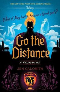 Cover image for Go the Distance (a Twisted Tale): A Twisted Tale