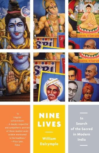 Cover image for Nine Lives: In Search of the Sacred in Modern India