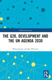 Cover image for The G20, Development and the UN Agenda 2030