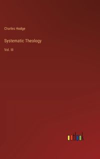 Cover image for Systematic Theology