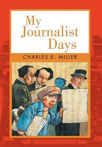 Cover image for My Journalist Days
