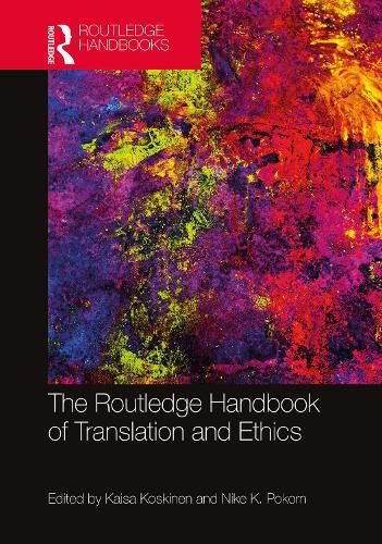 Cover image for The Routledge Handbook of Translation and Ethics