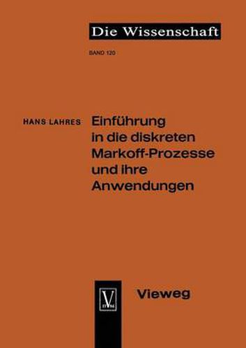 Cover image for Einfuhrung in Die Diskreten Markoff-Prozesse Und Ihre Anwendungen