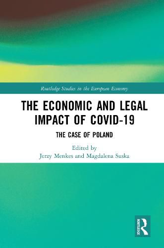 Cover image for The Economic and Legal Impact of Covid-19: The Case of Poland