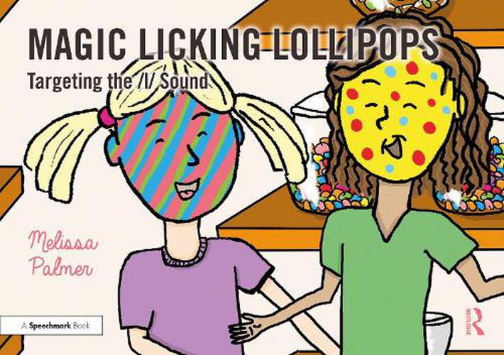 Magic Licking Lollipops: Targeting the /l/ Sound