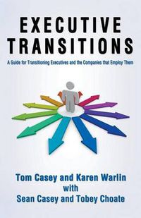 Cover image for Executive Transitions-Plotting the Opportunity