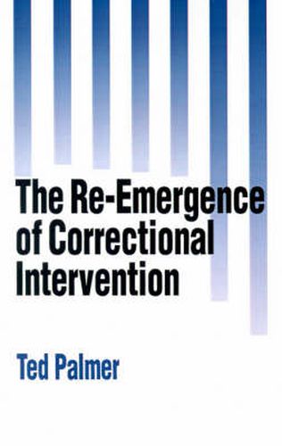 Cover image for The Re-Emergence of Correctional Intervention