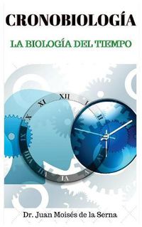 Cover image for CronoBiologia: La biologia del Tiempo