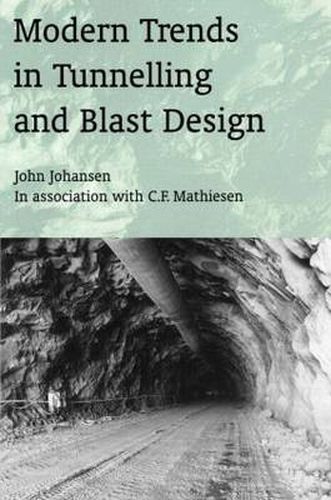 Cover image for Modern Trends in Tunnelling and Blast Design