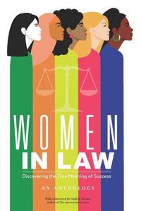 Cover image for Women in Law: Discovering the True Meaning of Success