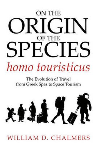 Cover image for On the Origin of the Species Homo Touristicus