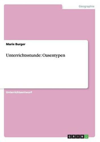Cover image for Unterrichtsstunde: Oasentypen